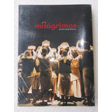 Dvd (2 Discos): Milágrimas - Projeto Dança Comunidade/ Sesc