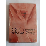 Dvd 100 Escovadas Antes