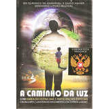Dvd À Caminho Da Luz, Do Clássico De Emmanuel Chico Xavier +