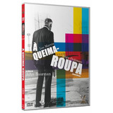 Dvd A Queima roupa