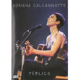 Dvd Adriana Calcanhoto Publico