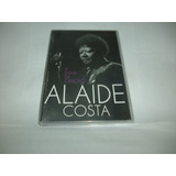 Dvd Alaide Costa A