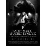 Dvd Andre Matos Maestro Do Rock Episódio 2 (importado Usa )