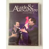 Dvd Ataide E Alexandre