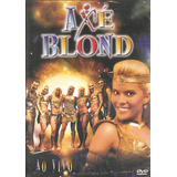 Dvd Axe Blond 