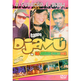 Dvd Banda Djavu E