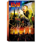 Dvd Banda Eva Sunset