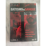 Dvd Batismo De Sangue