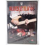 Dvd Blues Etilicos 