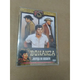 Dvd Bonanza Justica No