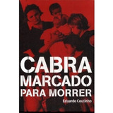 Dvd Cabra Marcado Para