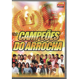 Dvd Campeoes Do Arrocha