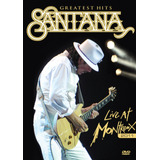Dvd Carlos Santana - Santana - Greatest Hits - Live At Mont