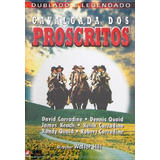 Dvd Cavalgada Dos Proscritos