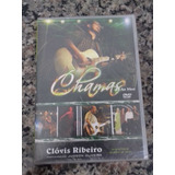 Dvd Clóvis Ribeiro - Chamas Ao Vivo - Lacrado