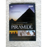 Dvd Construindo A Grande Pirâmide / Bbc Novo Lacrado