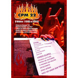 Dvd Cpm 22 O