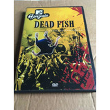 Dvd Dead Fish Mtv