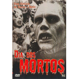 Dvd Dia Dos Mortos - Uma História De Horror E Medo