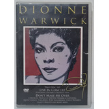 Dvd Duplo Dionne Warwick - Live In Concert Don't Make Me Ove