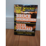 Dvd Duplo Raro Arg. Bruce Springsteen Dire Straits 2 Ticket