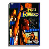 Dvd Edu Ribeiro