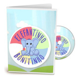 Dvd Elefantinho Bonitinho Clipes