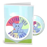 Dvd Elefantinho Bonitinho Clipes