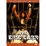 Dvd Eric Carr,the Inside The Tale O Dvd
