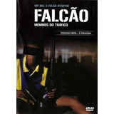 Dvd Falcao 