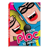 Dvd Festa Ploc 10