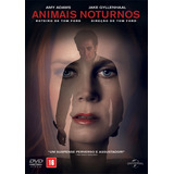 Dvd Filme Animais Noturnos - Amy Adams - Original Lacrado