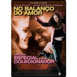 Dvd Filme No Balanço Do Amor - Julia Stiles, Sean Patrick