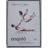 Dvd Grupo Corpo Onqoto