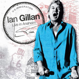 Dvd Ian Gillan Live In Anaheim (2008) - 1ª Edição Nacional