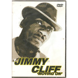 Dvd Jimmy Cliff - Moving On 