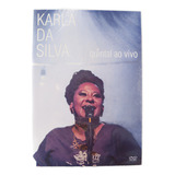 Dvd Karla Da Silva