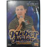 Dvd Kleber Junior- Arrocha: Ao Viv Desc