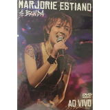 Dvd Marjorie Estiano - E Banda Ao Vivo