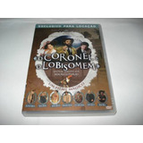 Dvd Nacional O Coronel