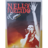 Dvd Nelly Furtado - Loose The Concert - Importado