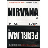 Dvd Nirvana E Pearl