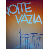 Dvd Noite Vazia 