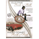 Dvd Old Time Rock ´n´ Roll West Coast Rock & Soul 