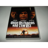 Dvd Onde Os Fracos