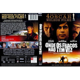Dvd Onde Os Fracos