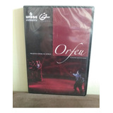 Dvd Orfeu - Projeto Ópera Na Ufrgs (2013)