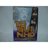 Dvd Original Toquinho 