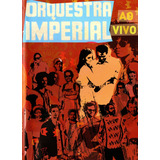Dvd Orquestra Imperial Ao