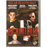 Dvd Os Rebeldes William